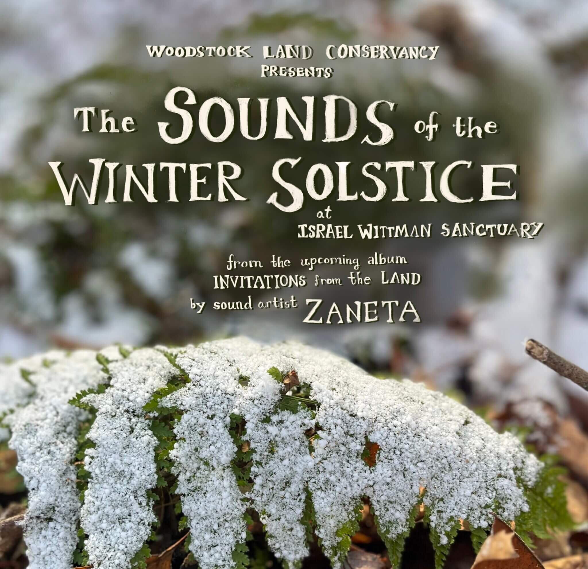 Invitations from the Land: Sounds of Winter Solstice